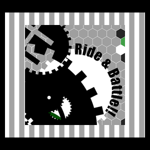 RIDE&BATTLE!